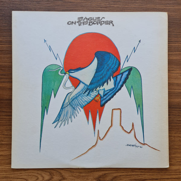 Eagles – On The Border