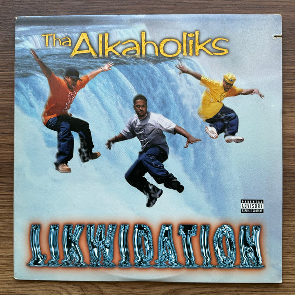 Tha Alkaholiks - Likwidation