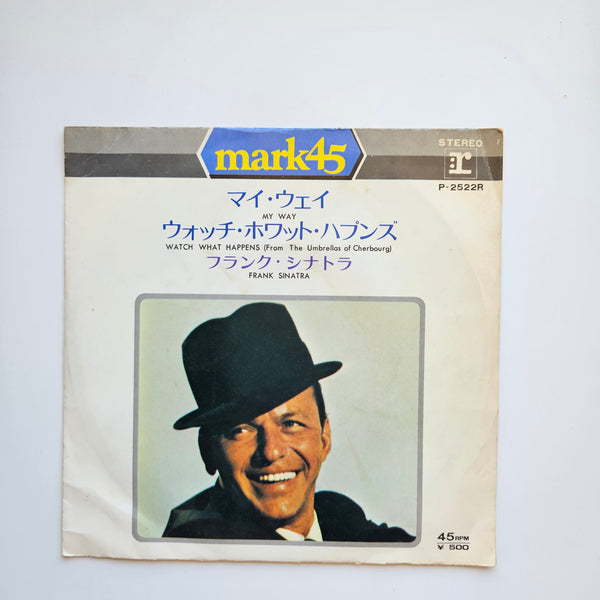 Frank Sinatra - My Way / Watch What Happens