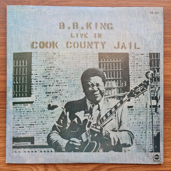 B.B. King - Live In Cook County Jail