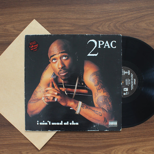 2Pac - I Ain't Mad At Cha