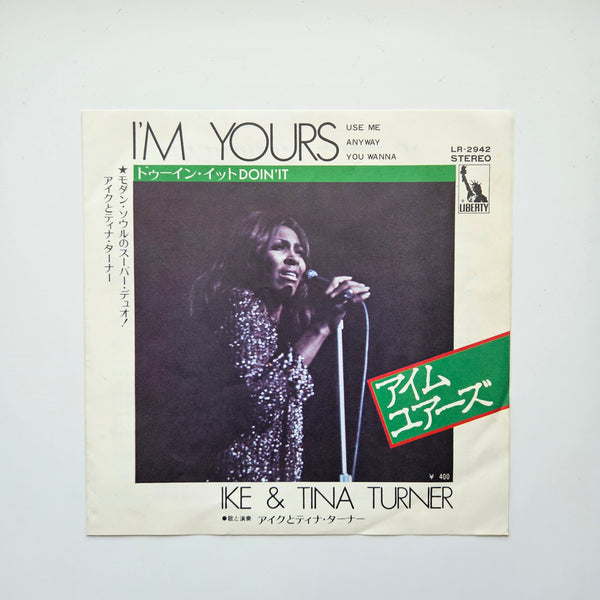 Ike & Tina Turner – I'm Yours (Use Me Anyway You Wanna) / Doin' It