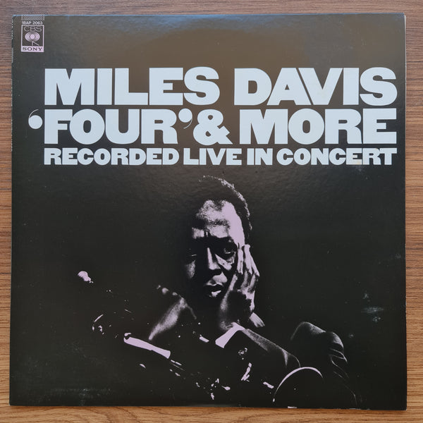 Miles Davis – 'Four' &amp; More (Recorded Live In Concert) 33 LP RECORD