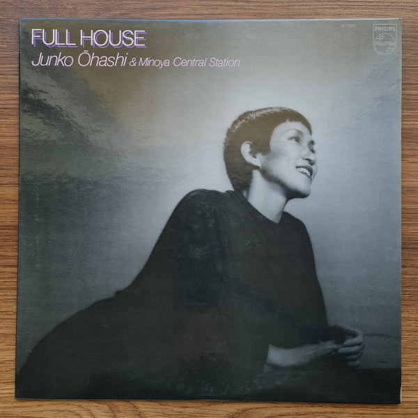 Junko Ohashi & Minoya Central Station – Full House 33'lük LP PLAK