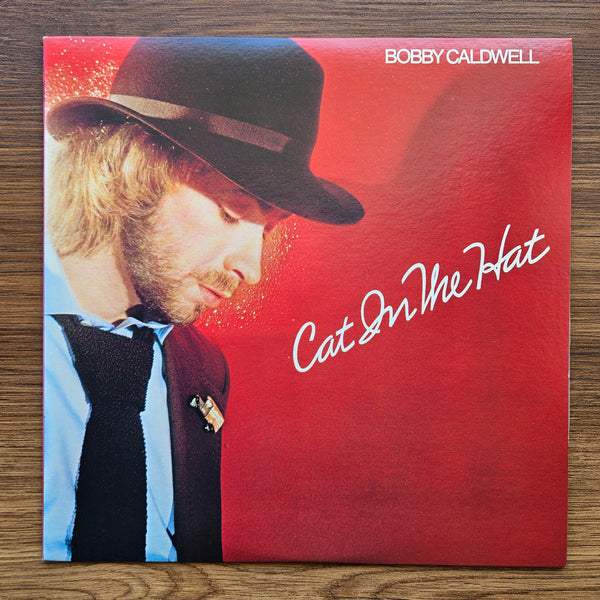 Bobby Caldwell – Cat In The Hat 33 LP RECORD