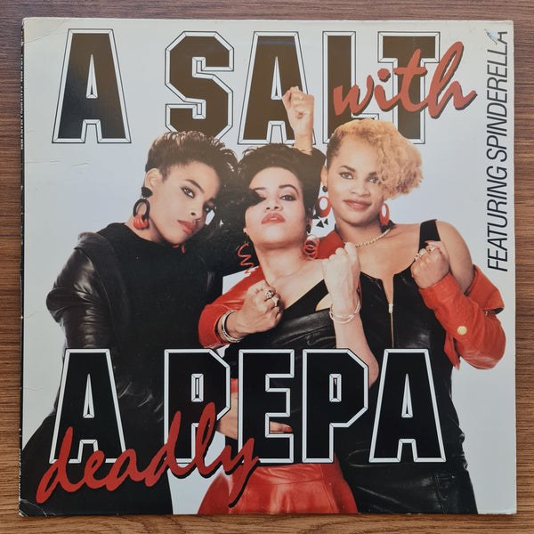 Salt 'N' Pepa – A Salt With A Deadly Pepa